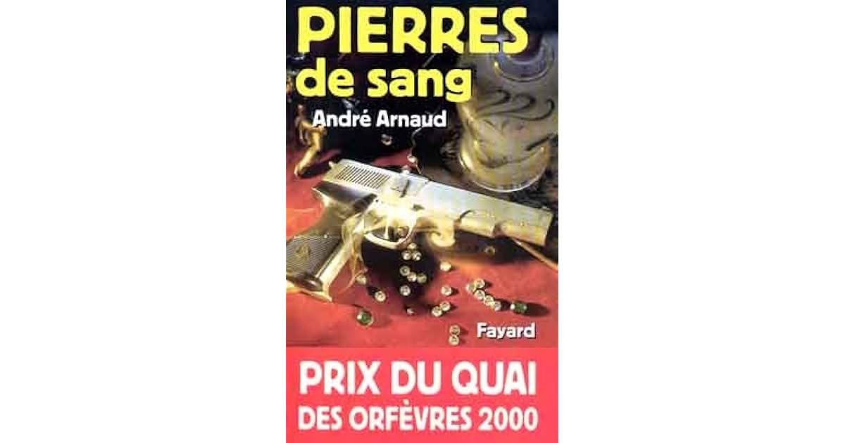 Pierres de sang by André Arnaud