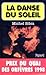 La Danse du soleil