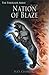 Nation of Blaze (The Fireblade Array, #2)