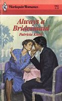 Always a Bridesmaid (Mass Market Paperback)