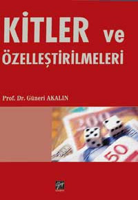 Kitler ve Özelleştirilmeleri