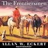 The Frontiersmen:...