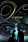 Venom by Fiona Paul Venom by Fiona Paul