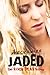 Jaded (Rock Star trilogy, #1)