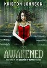 Awakened by Kriston Johnson