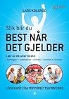 Slik blir du best...