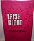 Irish Blood: Northern Ireland and the American Conscience (National University Publications)