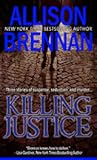 Killing Justice