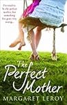 The Perfect Mother