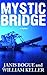 Mystic Bridge