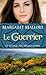 Le guerrier (Le retour des Highlanders, #3)
