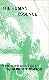 The Human Essence...