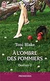 À l'ombre des pommiers by Toni Blake