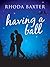 Having a Ball