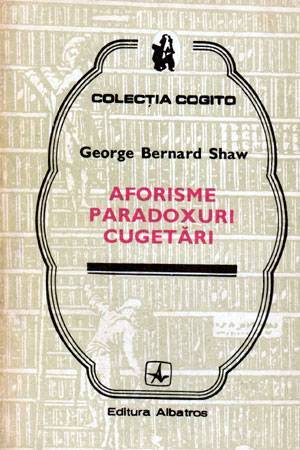 Aforisme, paradoxuri, cugetări (Paperback)