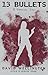 13 Bullets (Laura Caxton, #1)