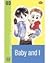 Baby and I, vol. 03