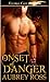 Onset of Danger  (Sworn Protectors #2)