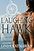 Dreaming of Laughing Hawk