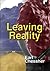 Leaving Reality