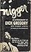 Nigger by Dick Gregory