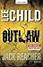 Outlaw (Jack Reacher, #12)