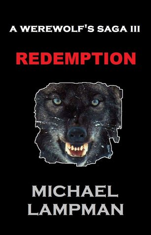 Redemption (A Werewolf's Saga, #3)