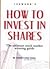 How To Invest In Shares