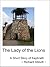 The Lady of the Lions (Short Stories of Kephrath #2)