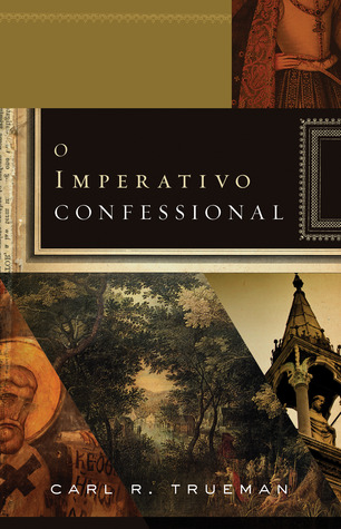 O Imperativo Confessional
