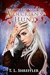 Volcrian's Hunt by T.L. Shreffler