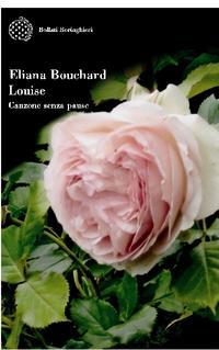 Louise. Canzone senza pause (Paperback)