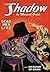 Dead Men Live / Dictator of Crime (The Shadow, #38)