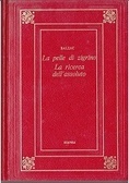 La Pelle Di Zigrino / La Ricerca Dell'Assoluto (Hardcover)