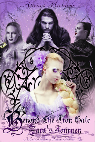 Beyond the Iron Gate: Zara's Journey (The Lost Kingdom of Fallada #0.5)