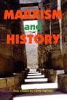 Marxism and History Marxism and History