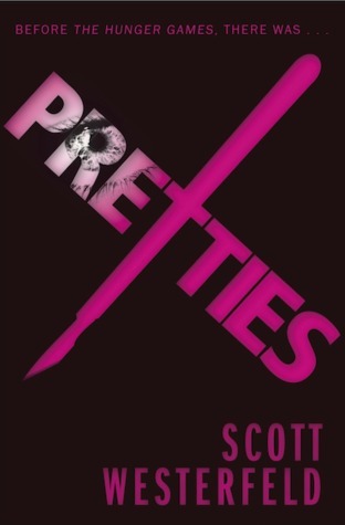 Pretties (Uglies #2)