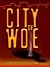 City of Woe by Christopher   Ryan