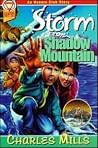 Storm on Shadow Mountain (Honors Club Story) Storm on Shadow Mountain (Honors Club Story)