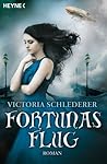 Fortunas Flug by Victoria Schlederer