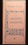 Lesser's Daughter Lesser's Daughter