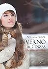 Inverno de Cinzas (Foi Assim Que Te Amei, #02)
