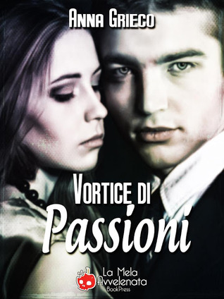 Vortice di passioni