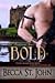 Bold (The Handfasting, #1)
