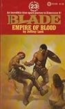 Empire of Blood (Richard Blade, #23)
