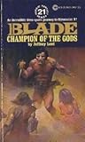 Champion Of The Gods (Richard Blade, #21)