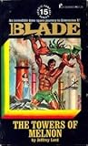 The Towers of Melnon (Richard Blade Series, #15)