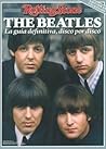 Edición especial de colección de Rolling Stone: The Beatles La Guía Definitiva, disco por disco