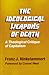 The Ideological Weapons of Death: A Theological Critique of Capitalism
