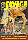 Mystery Island & Trouble on Parade (Doc Savage, #65)